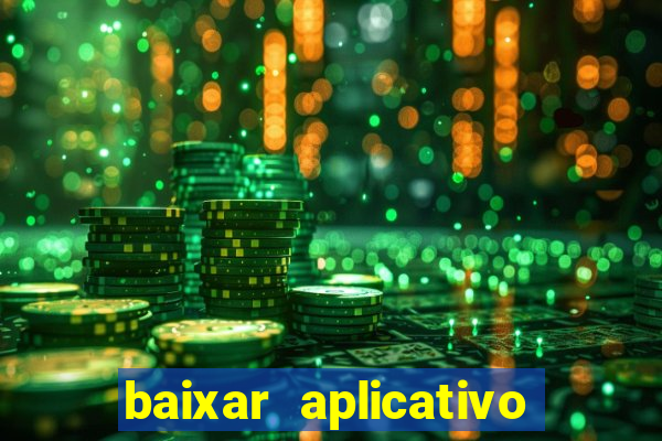 baixar aplicativo para fazer jogo do bicho